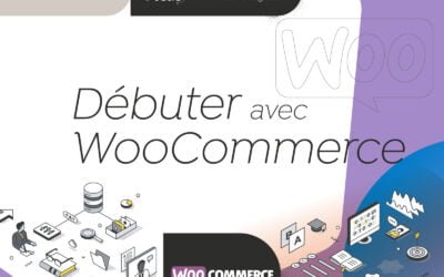 Débuter avec Woocommerce