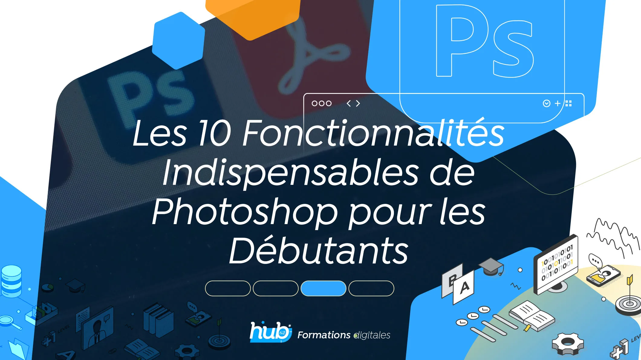 Les 10 Fonctionnalités Indispensables de Photoshop pour les Débutants